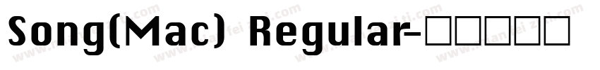 Song(Mac) Regular字体转换